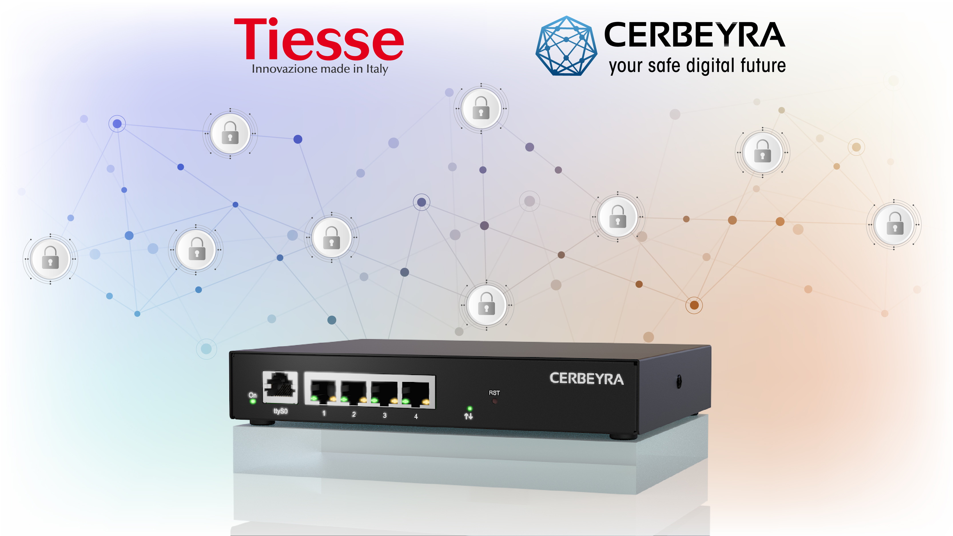 Tiesse chosen by Cerbeyra (Vianova) for VPN-box
